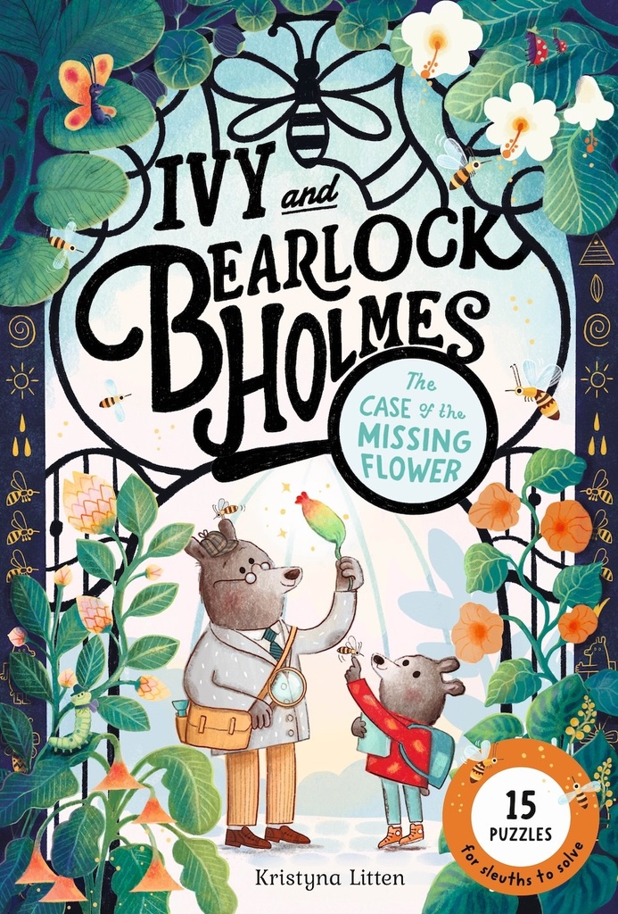 IVY AND BEARLOCK HOLMES 01 CASE OF THE MISSING FLOWER