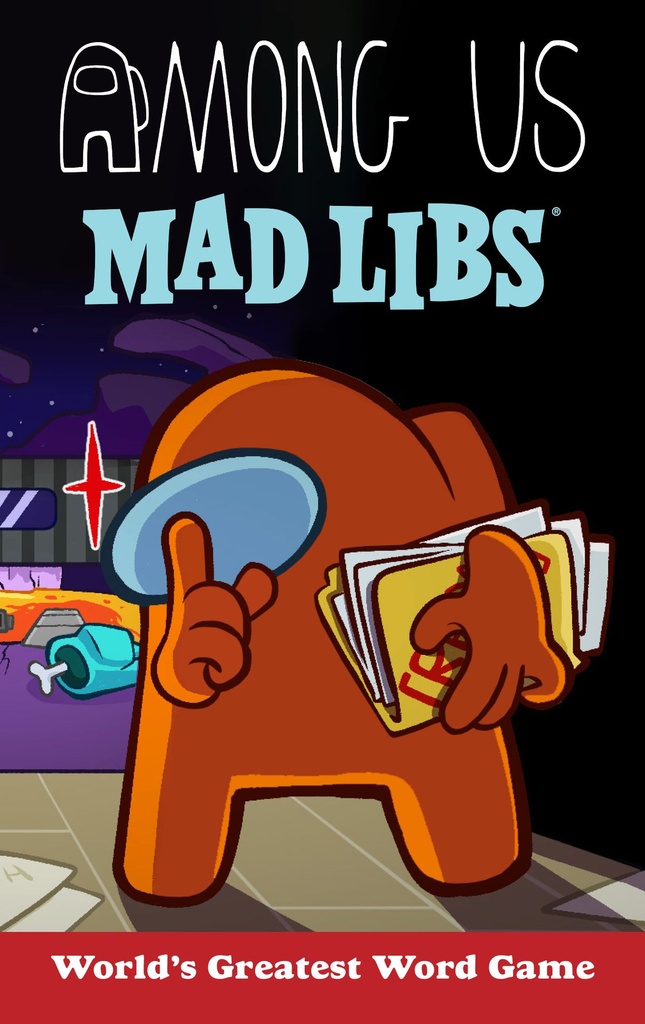 AMONG US MAD LIBS