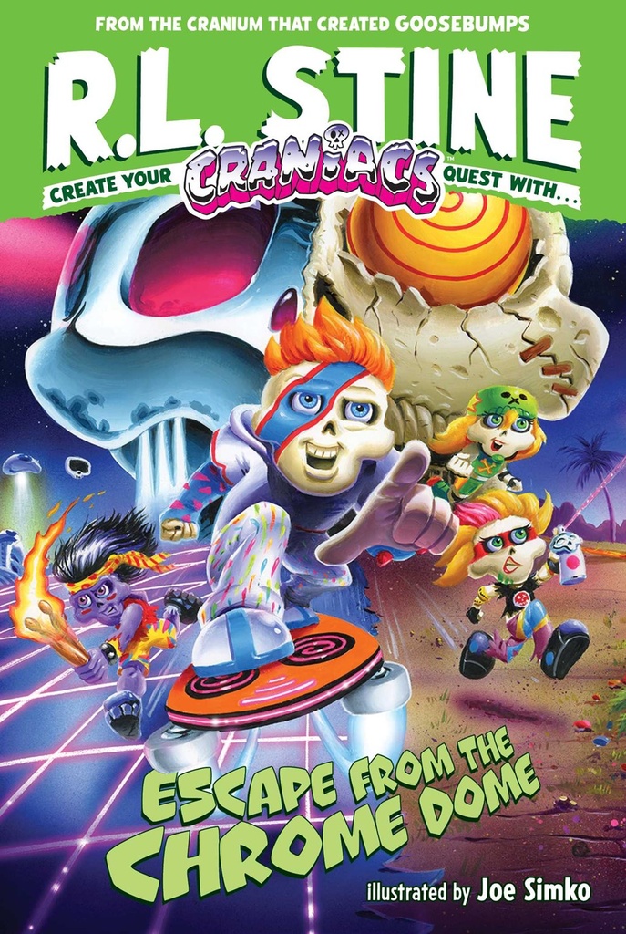 CRANIACS NOVEL 01 ESCAPE FROM THE CHROME DOME