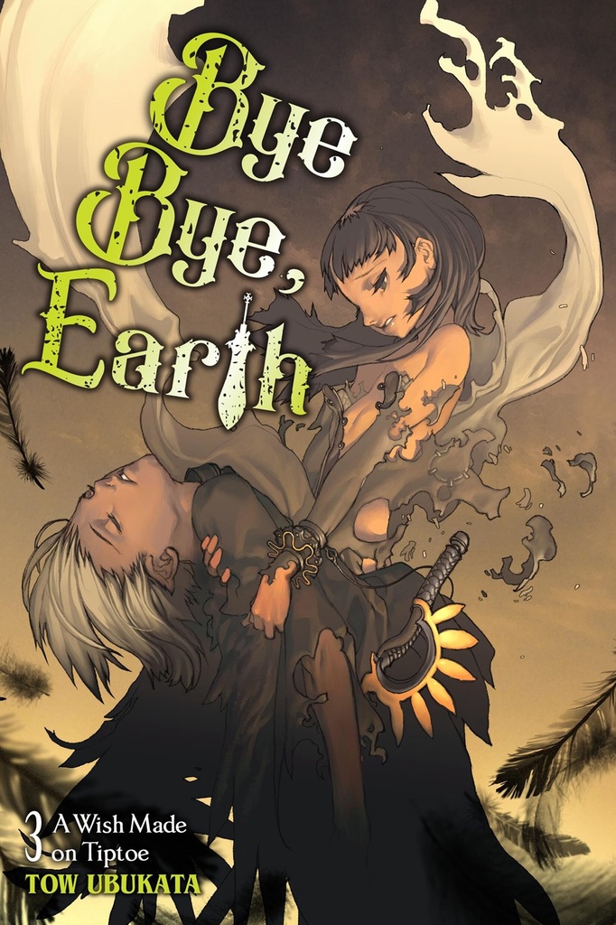 BYE BYE EARTH LIGHT NOVEL 03