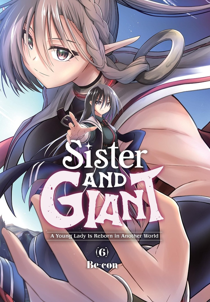 SISTER AND GIANT A YOUNG LADY IS REBORN IN ANOTHER WORLD 06