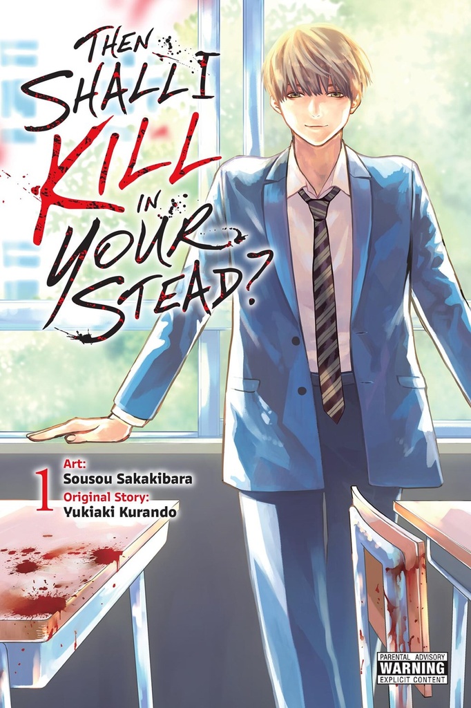 THEN SHALL I KILL IN YOUR STEAD 01