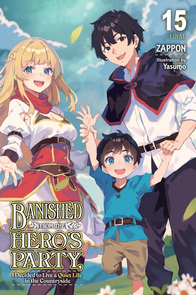 BANISHED FROM THE HEROS PARTY I DECIDED TO LIVE A QUIET LIFE