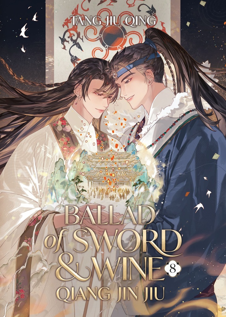 BALLAD OF SWORD AND WINE QIANG JIN JIU (NOVEL) 8