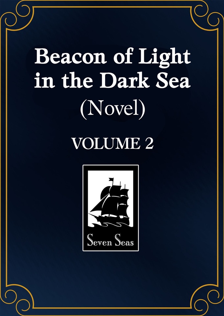 BEACON LIGHT DARK SEA (NOVEL) 2