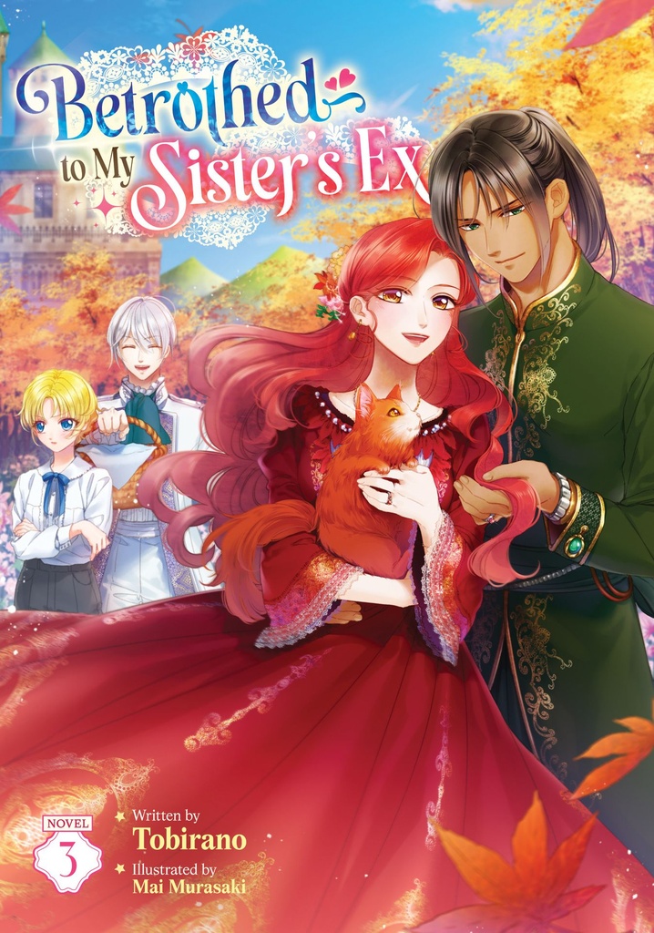 BETROTHED TO MY SISTERS EX (LN) 3