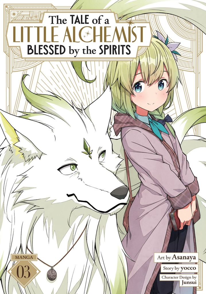 THE TALE A LITTLE ALCHEMIST BLESSED BY SPIRITS 3