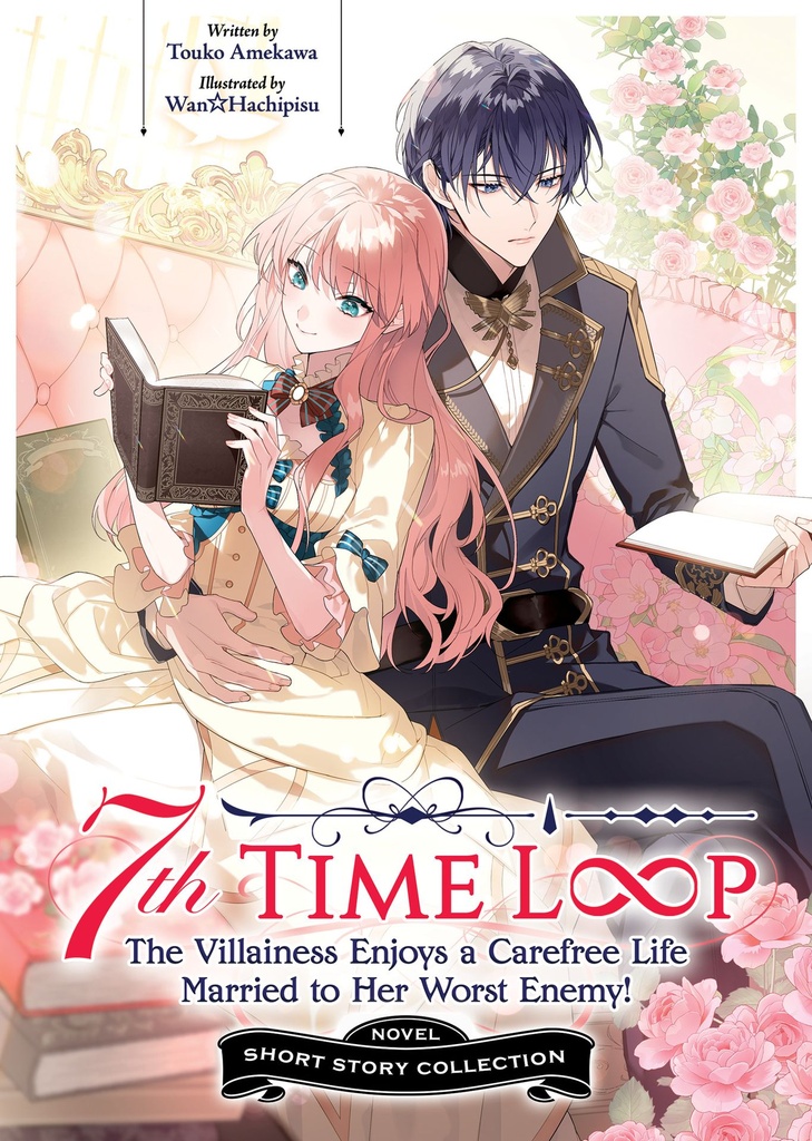 7TH TIME LOOP THE VILLAINESS ENJOYS A CAREFREE LIFE