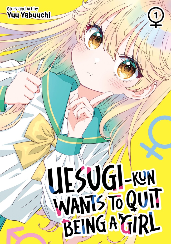 UESUGI-KUN WANTS TO QUIT BEING A GIRL 1