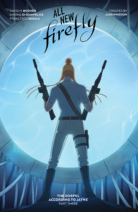 ALL-NEW FIREFLY GOSPEL ACCORDING TO JAYNE HC 03