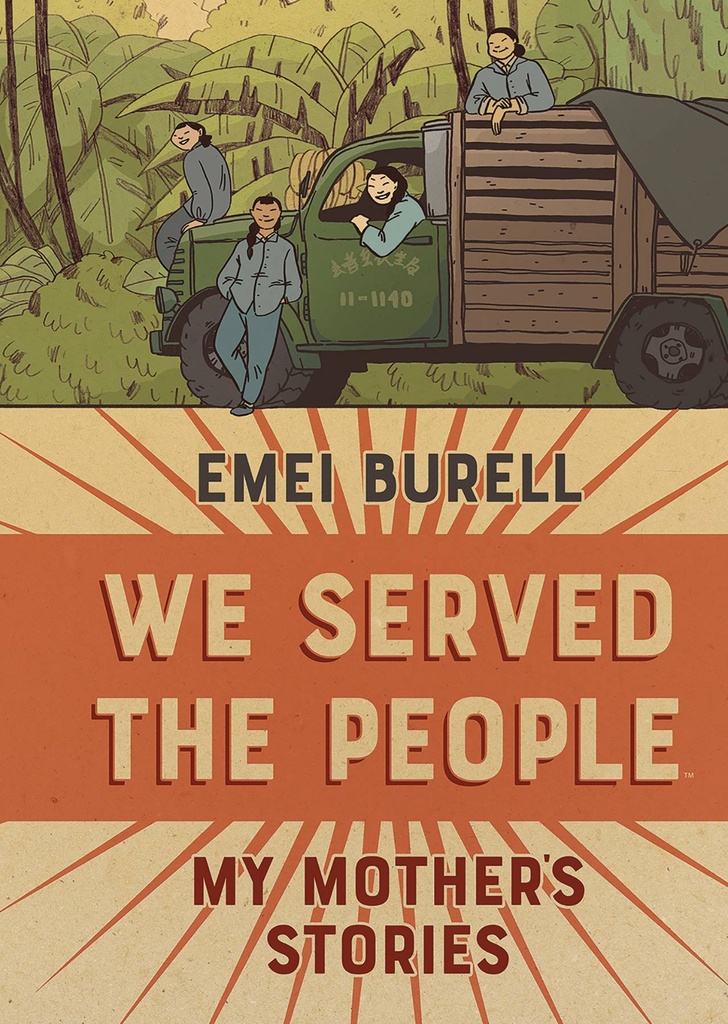 WE SERVED THE PEOPLE MY MOTHERS STORIES ORIGINAL HC