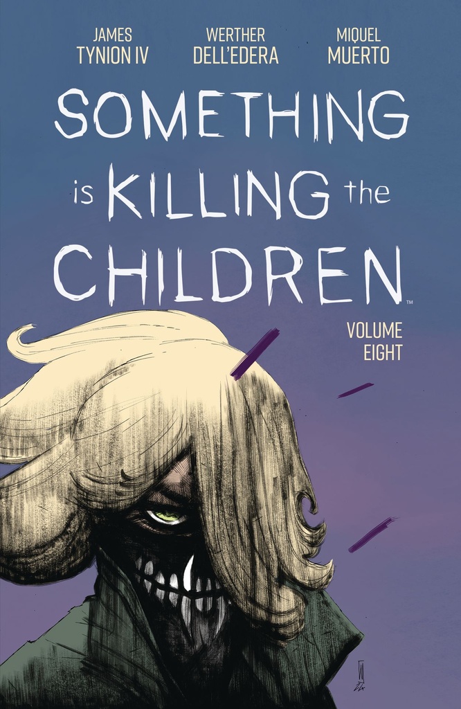 SOMETHING IS KILLING CHILDREN 08