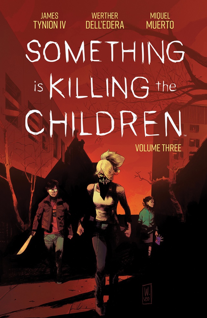SOMETHING IS KILLING CHILDREN 03