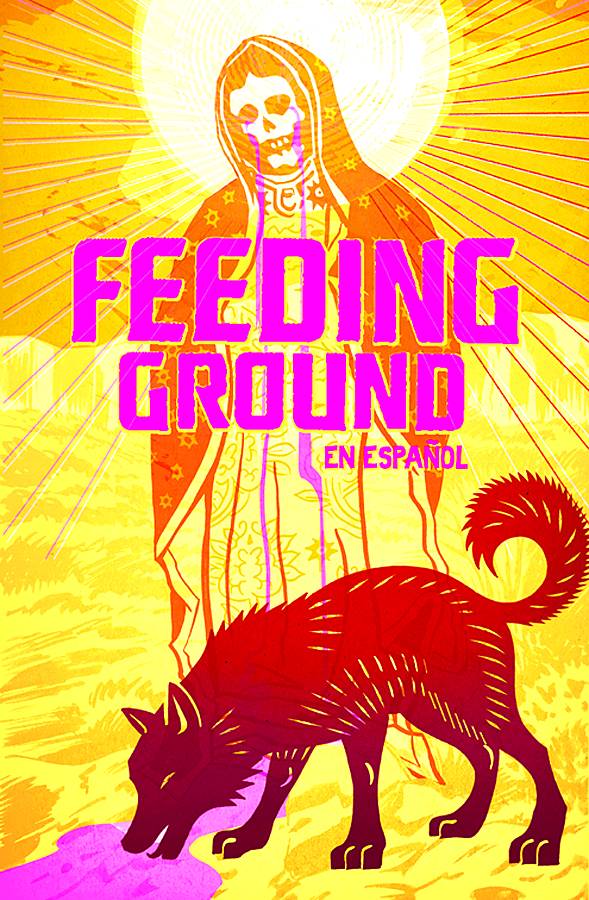 FEEDING GROUND EN ESPANOL HC