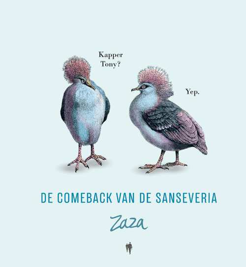 Zaza 1 De terugkeer van de Sanseveria