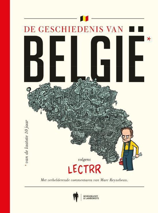 Lectrr - De geschiedenis van Belgie van de laatste 10 jaar