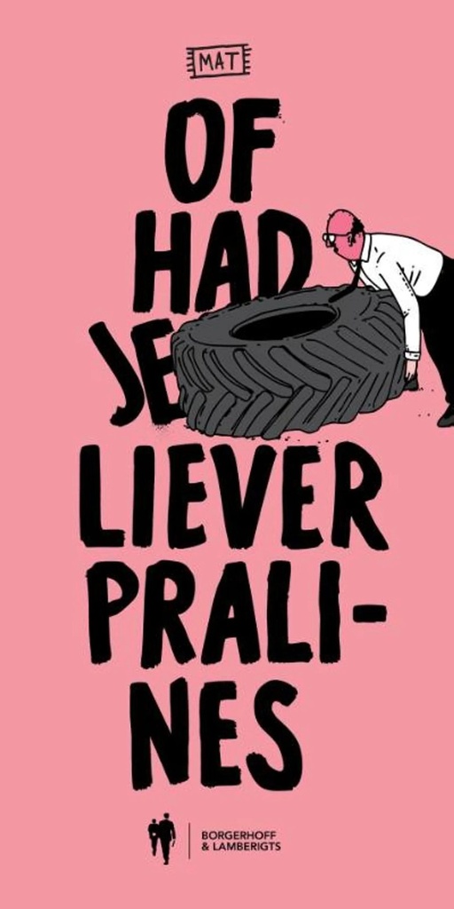 Mat 2 Of had je liever pralines?