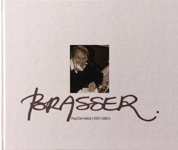 Brasser 2016. Leven en werk