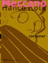 Meccano Comic - De Ruwe Gids 4 Container