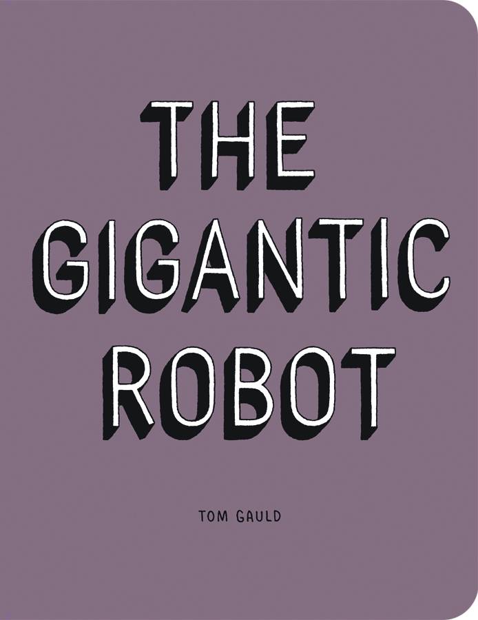 GIGANTIC ROBOT HC