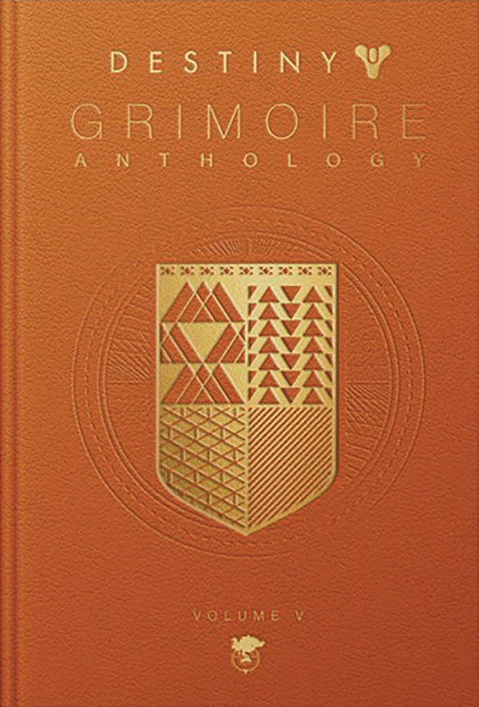 DESTINY GRIMOIRE ANTHOLOGY HC 05 LEGIONS ADRIFT