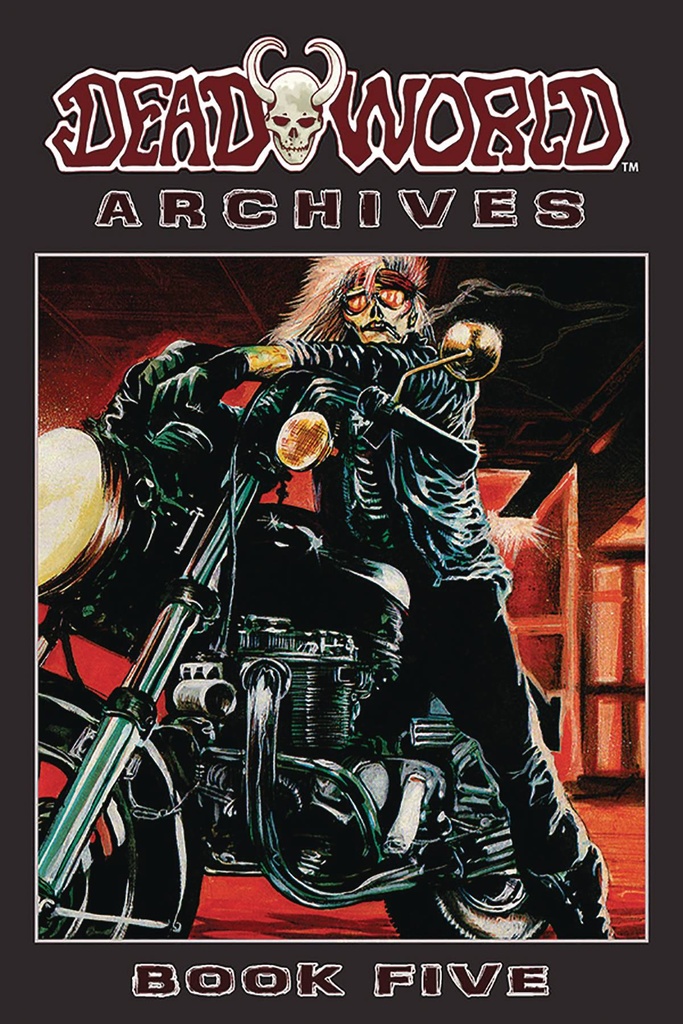 DEADWORLD ARCHIVES 05