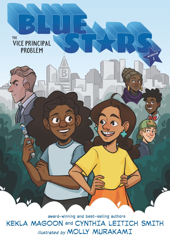 BLUE STARS MISSION ONE THE VICE PRINCIPAL PROBLEM HC