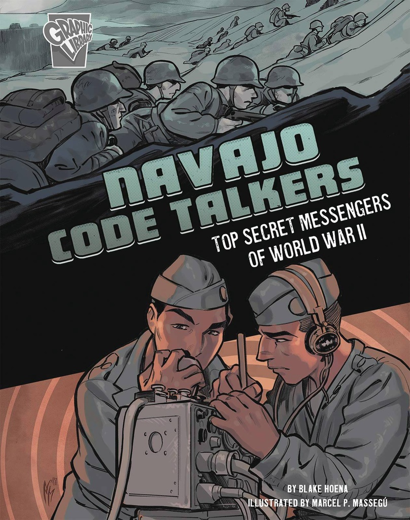 AMAZING WORLD WAR II STORIES NAVAJO CODE TALKERS