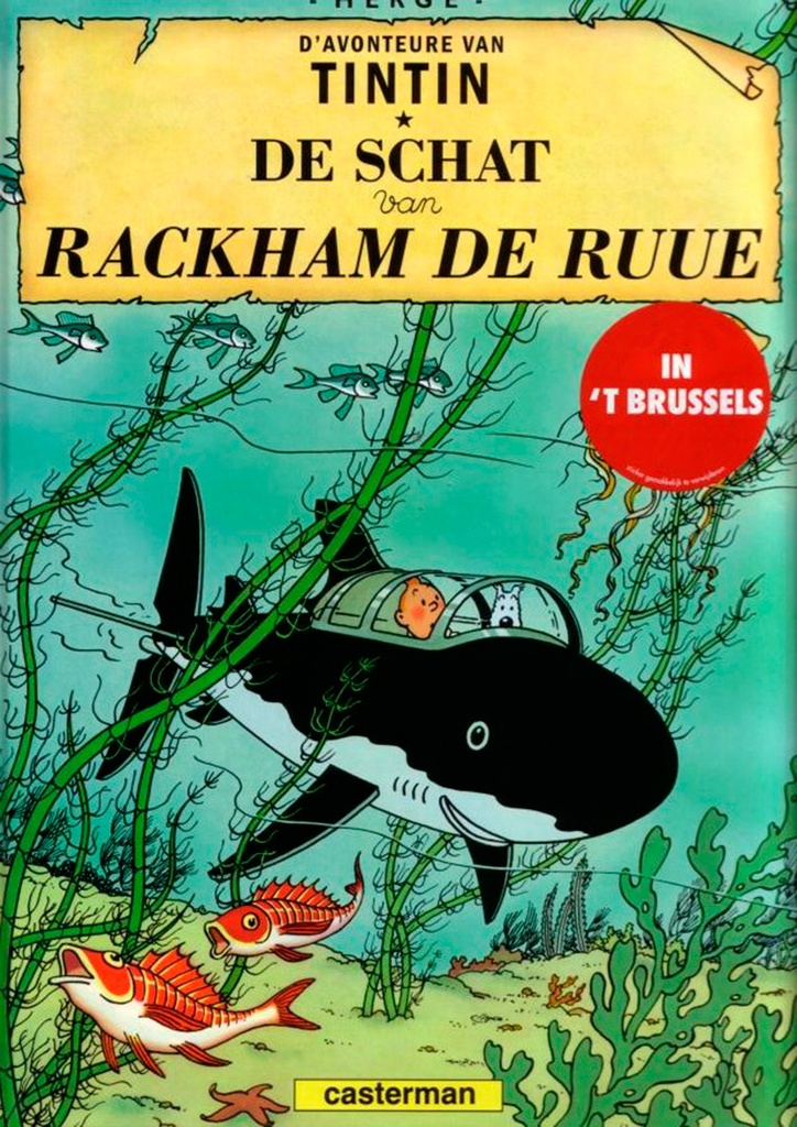 Kuifje Dialect De Schat Van Rackham Ruue (Brussels)
