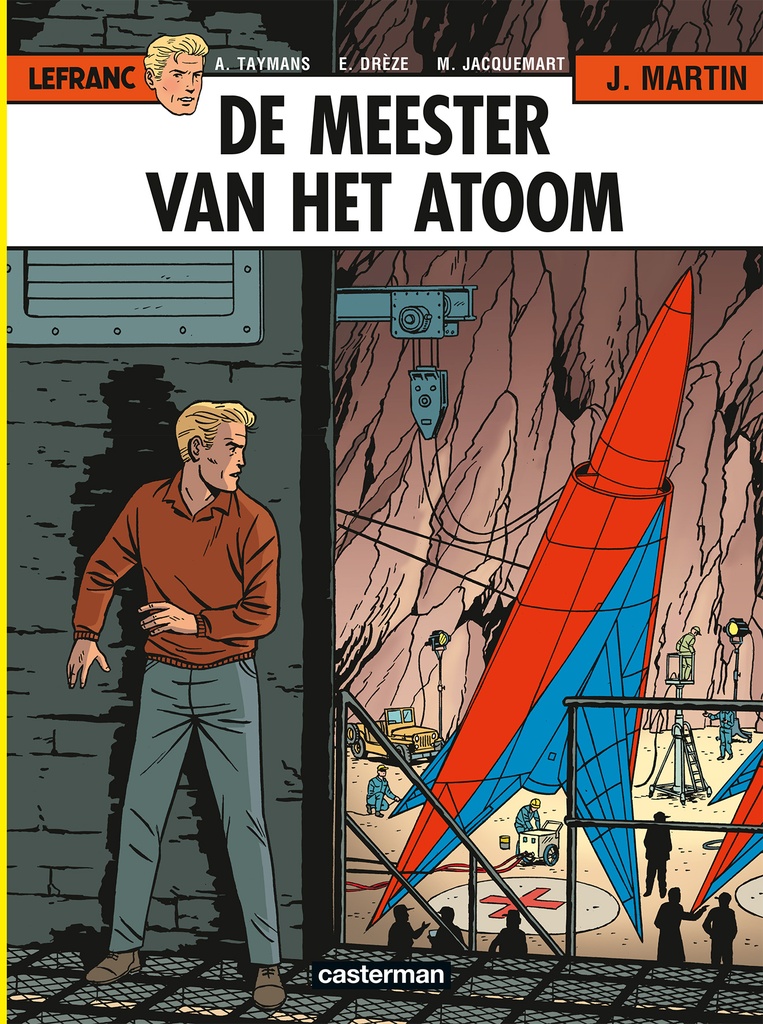 Lefranc 17 De Meester Van Het Atoom