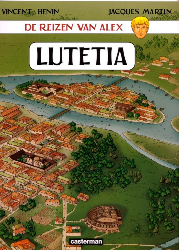 Alex - De Reizen Van Alex - Lutetia