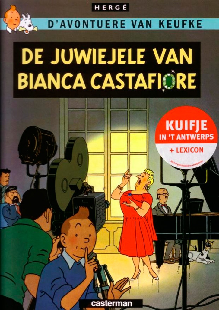 Kuifje Dialect De Juwelen Van Bianca Castafiore (Antwerps)