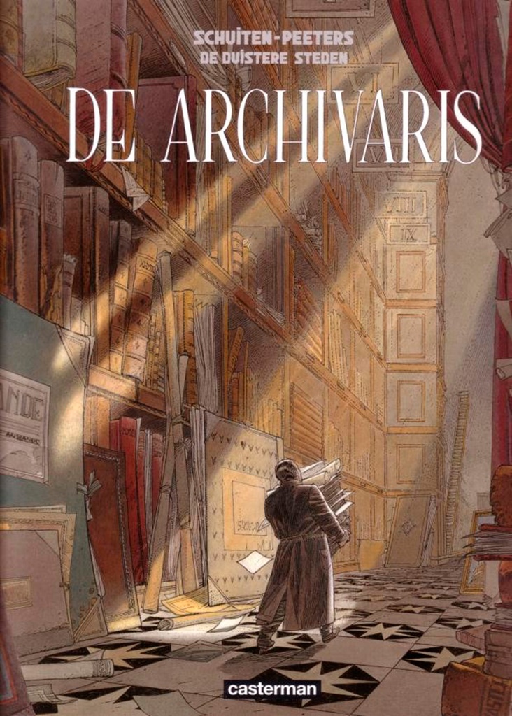 De Duistere Steden De Archivaris