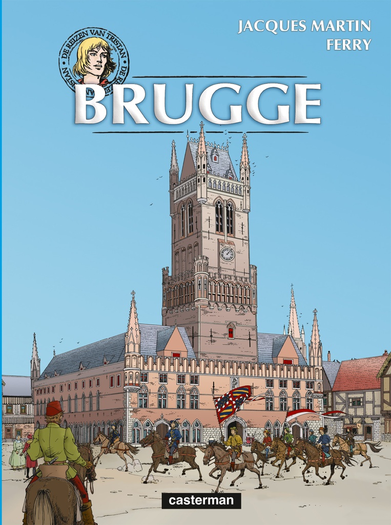 Tristan - De Reizen Van Tristan - Brugge