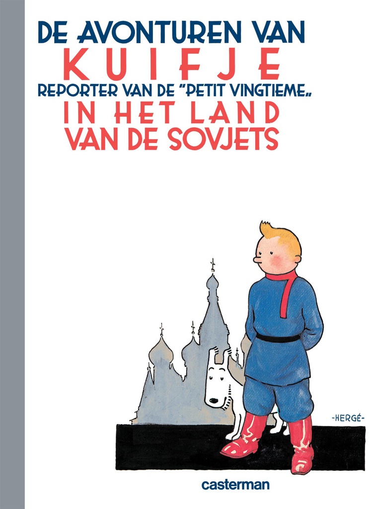 Kuifje Facsimile Zw Kuifje In Het Land Van De Sovj