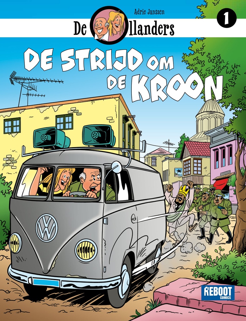 De Ollanders 1 De strijd om de kroon