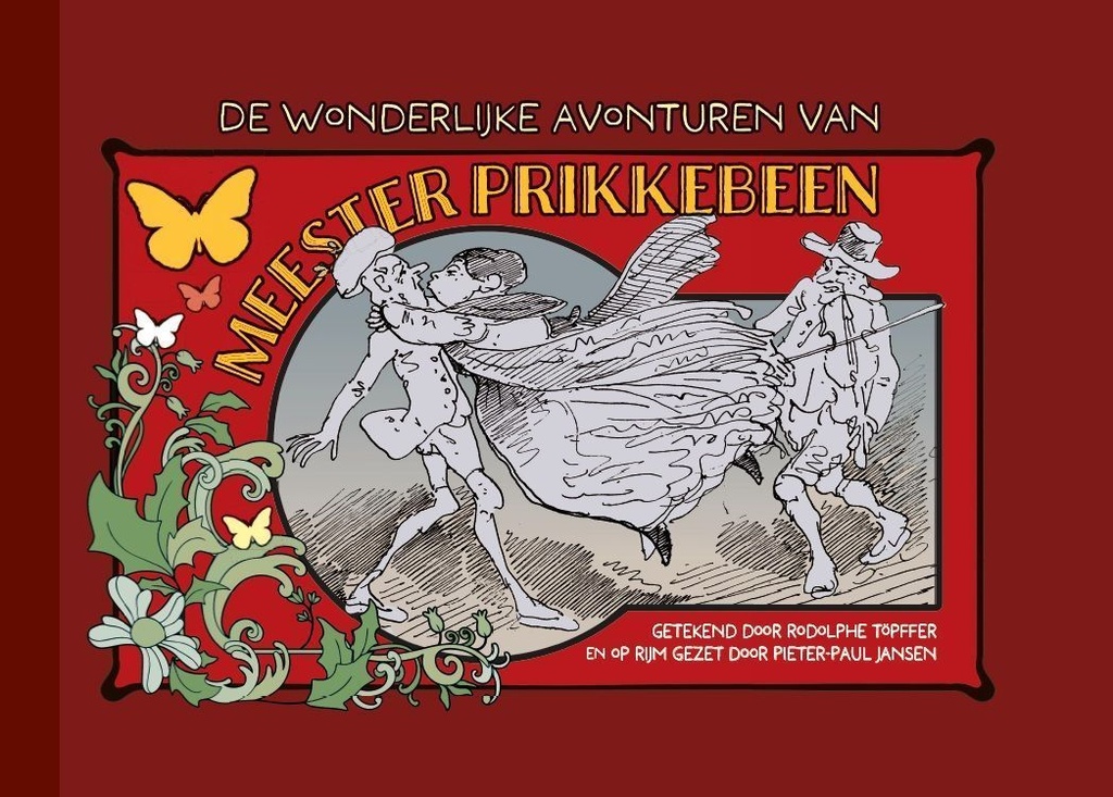 De wonderlijke avonturen van meester Prikkebeen