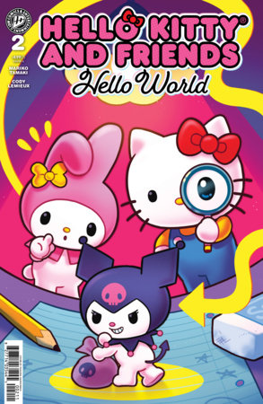 Hello Kitty Friends  Hello World  2 Cover A (Ganucheau)