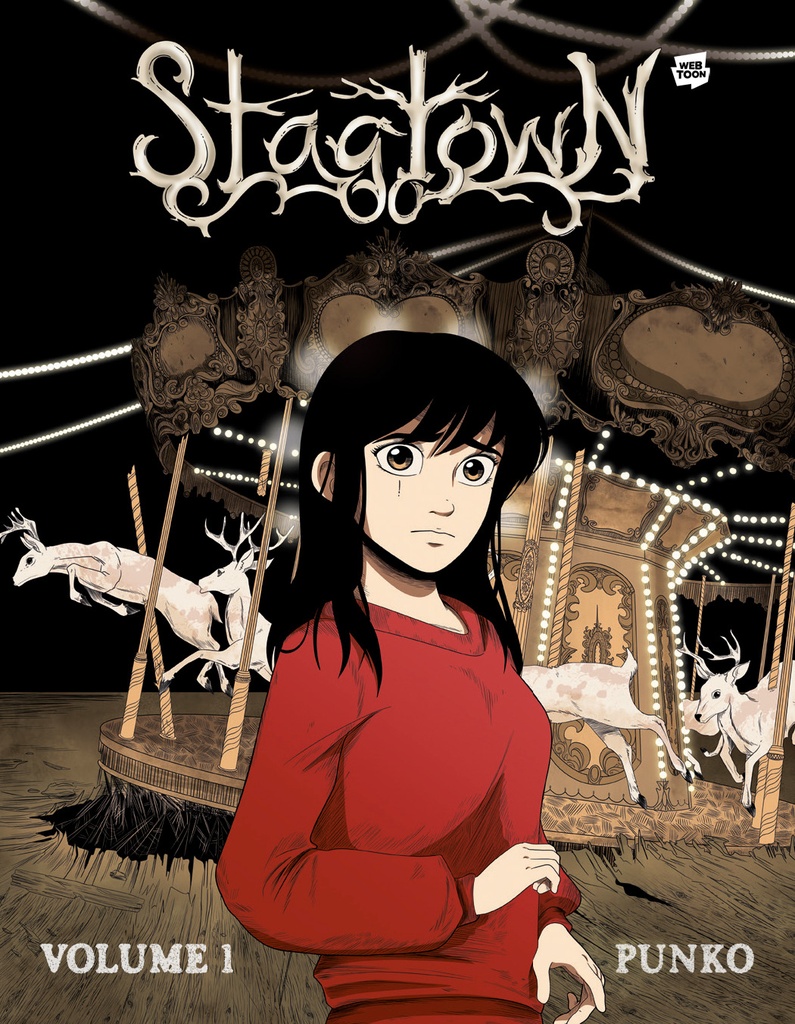 Stagtown  Volume 1 [A Horror Graphic Novel]