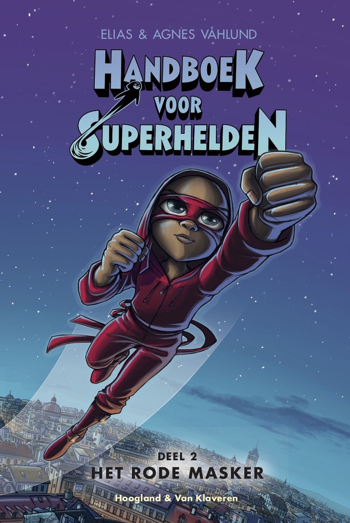 Handboek voor superhelden 02 Het rode masker