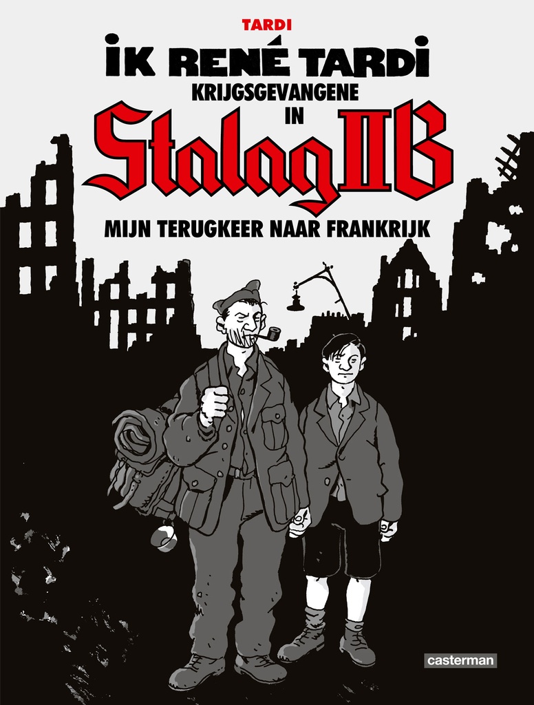 Ik, Rene Tardi, Krijgsgevangene in Stalag IIB 2