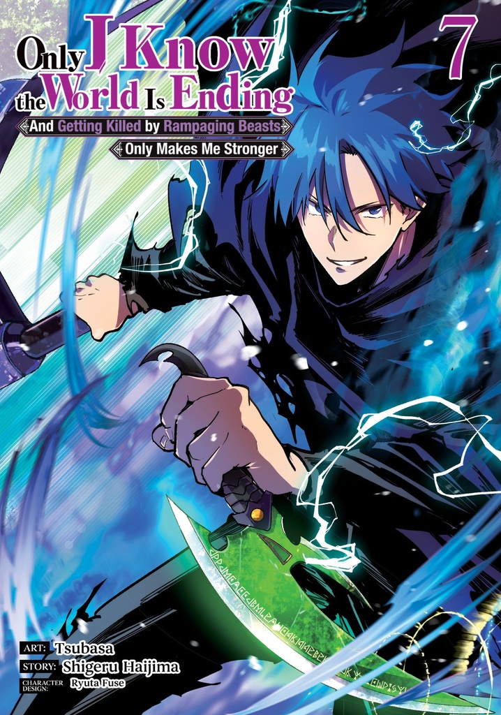 Only I Know World Is Ending Getting Killed by Rampaging Beasts Only Makes Me Stronger  7