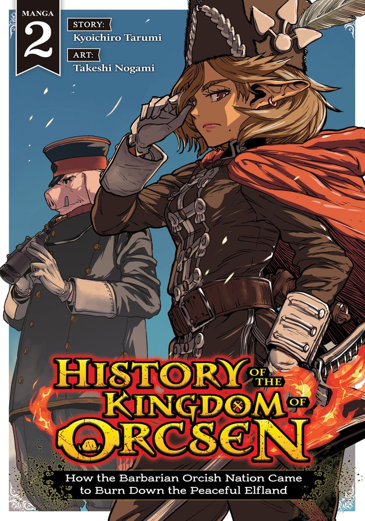History Kingdom Orcsen  How Barbarian Orcish Nation Came to Burn Down Peaceful Elfland  2