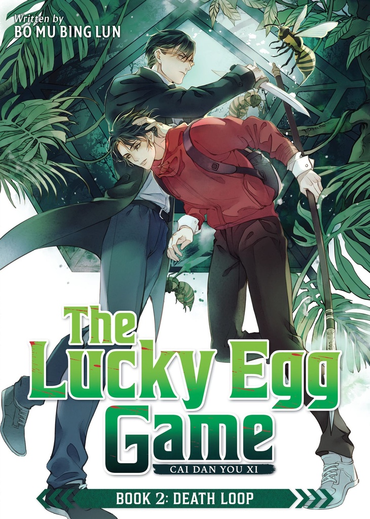 The Lucky Egg Game  Cai Dan You Xi (Novel) Book 2  Death Loop
