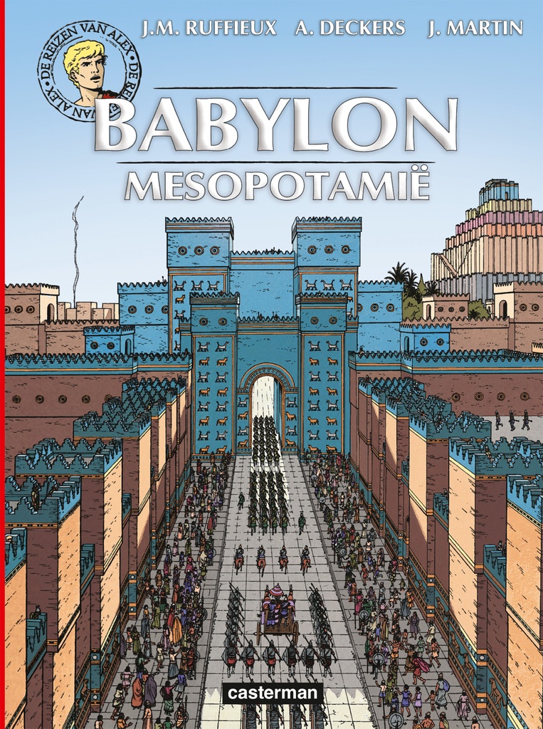 Alex - De Reizen Van Alex - Babylon