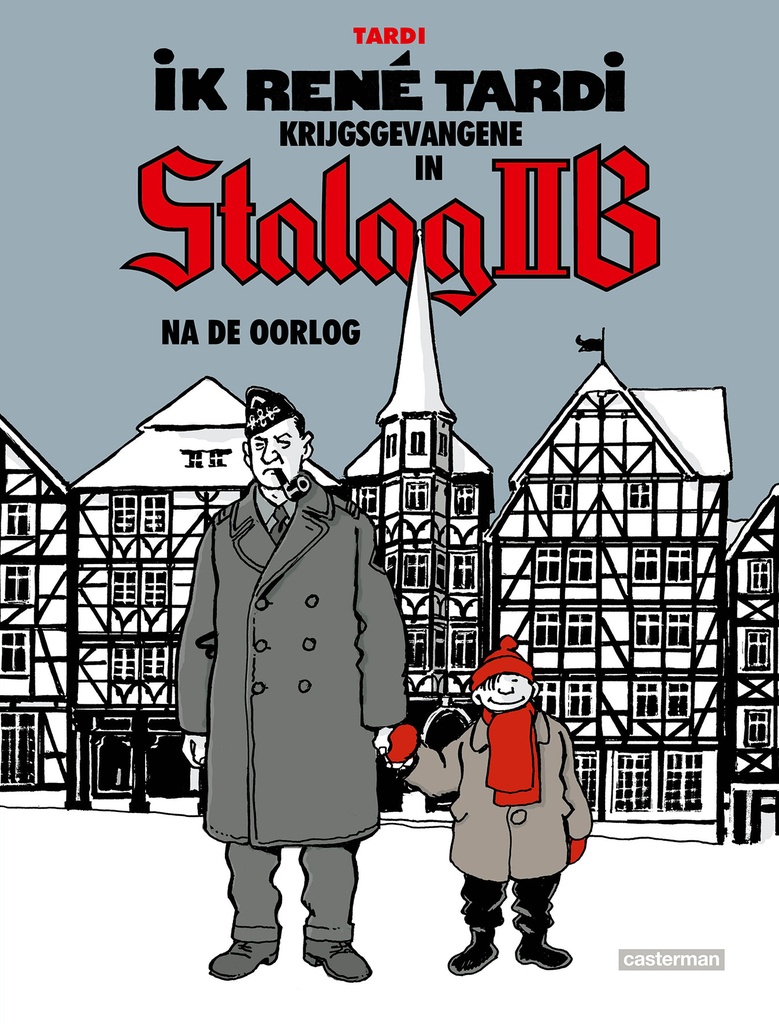 Ik, Rene Tardi, Krijgsgevangene in Stalag IIB 3