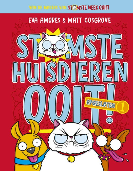 Stomste huisdieren ooit! 01 Opgesloten