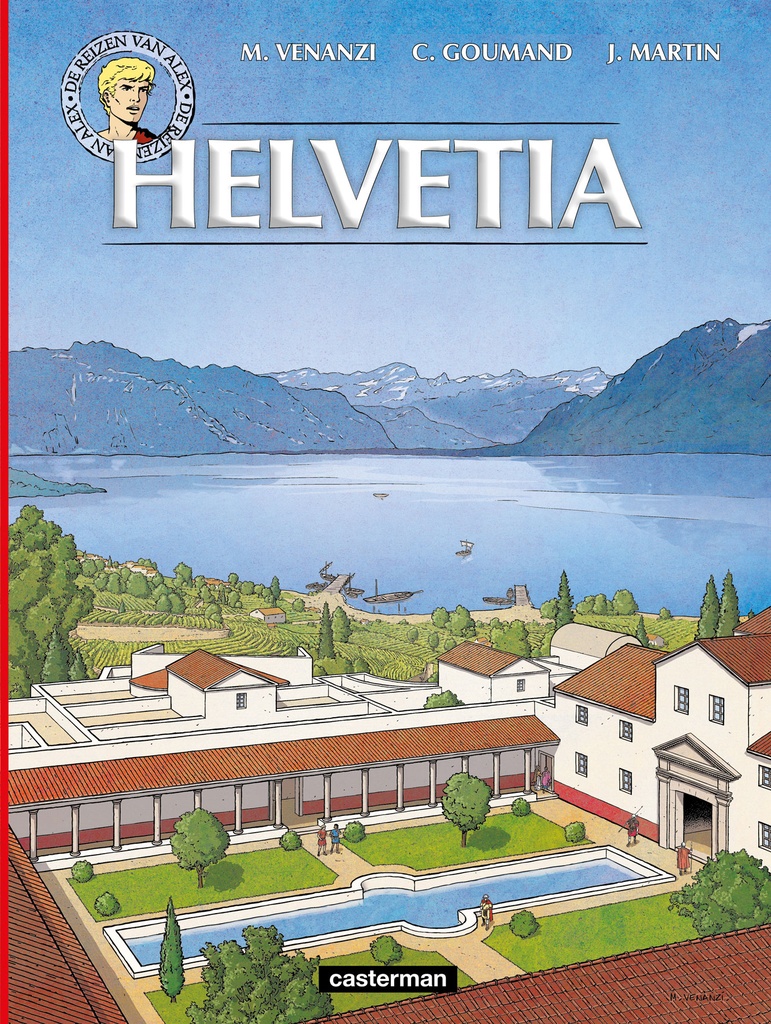 Alex - De Reizen Van Alex - Helvetia