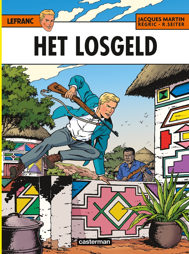 Lefranc 31 Het losgeld