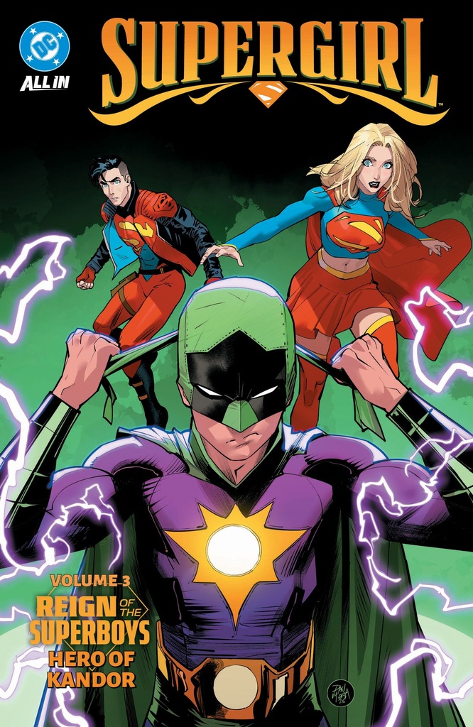 SUPERGIRL (2025) TP VOL 03 REIGN OF THE SUPERBOYS HERO OF KA